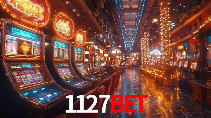 1127BET: Jogos de Caça-Níqueis-Altas Recompensas, Roleta-Velocidade, Blackjack-Desafios Máximos